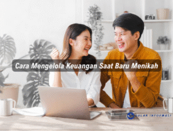 Cara Mengelola Keuangan Saat Baru Menikah